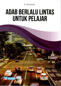 Image of Adab Berlalu Lintas Untuk Pelajar