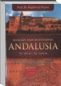 Image of Bangkit dan runtuhnya andalusia