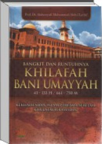 Image of Bangkit dan runtuhnya khilafah Umayyah