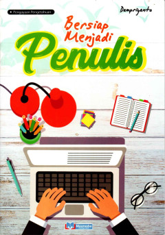 Cover of Bersiap Menjadi Penulis