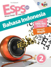 Image of ESPS Bahasa Indonesia untuk SMA/MA Kelompok Wajibk.13 Revisi
