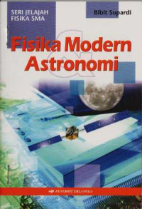 Image of Fisika Modern Astronomi: Seri Jelajah Fisika SMA