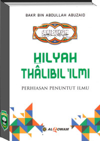 Image of Hilyah Thalibil Ilmi : Perhiasan Penuntut Ilmu