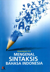 Image of Mengenal Sintaksi Bahasa Indonesia