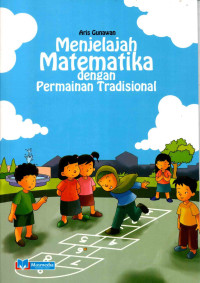 Image of Menjelalajah Matematika dengan Permainan Tradisional